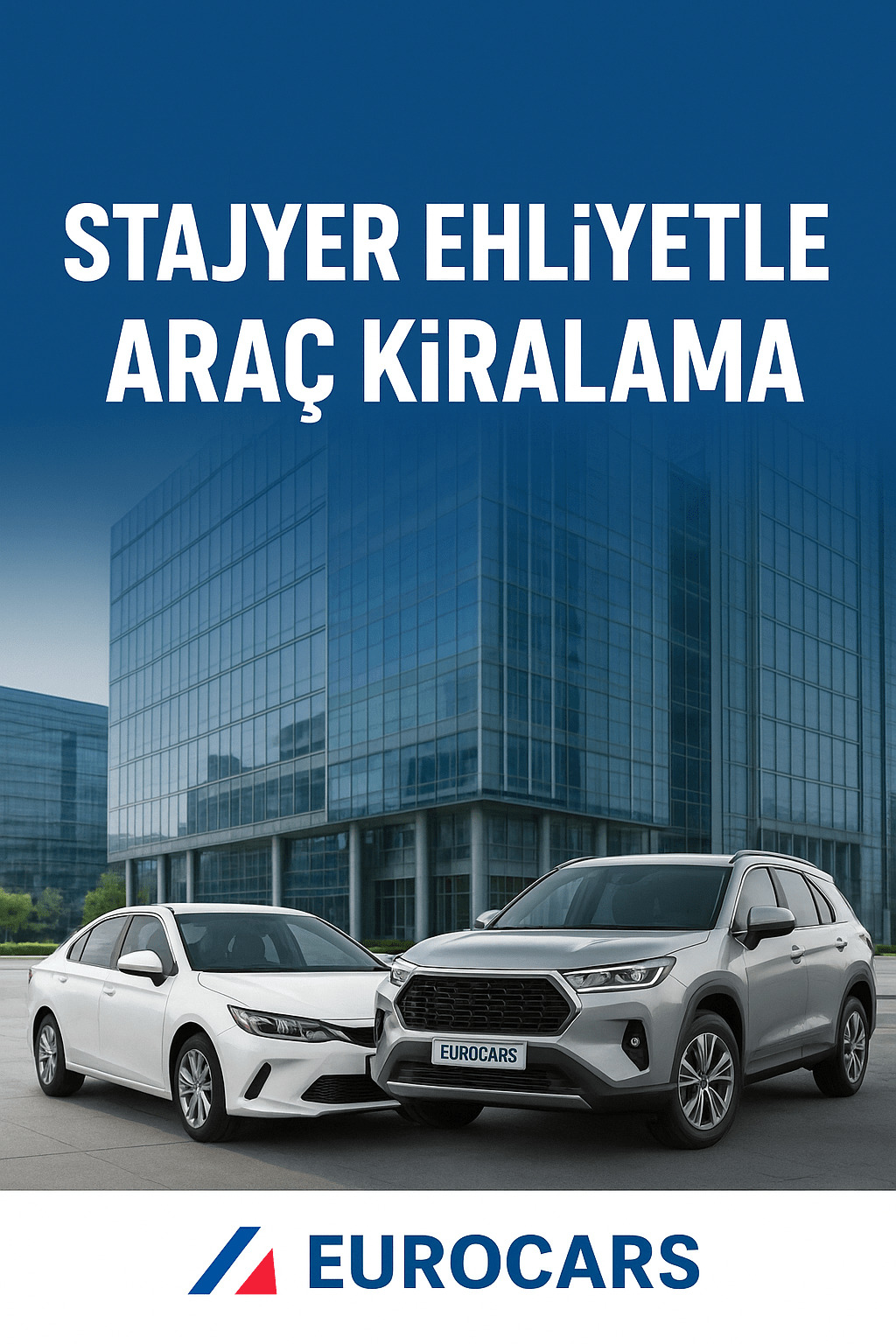 Stajyer Ehliyetle Araç Kiralama: Bilmeniz Gerekenler
