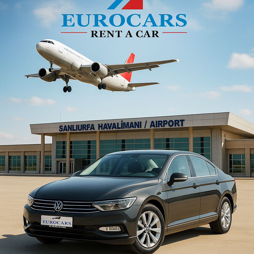 Şanlıurfa Rent A Car Hizmetleri ile Konforlu Yolculuklara Adım Atın