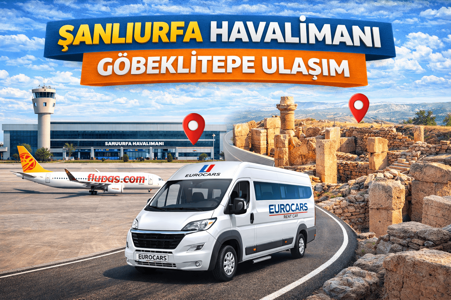 Şanlıurfa Havalimanı Göbeklitepe Ulaşım