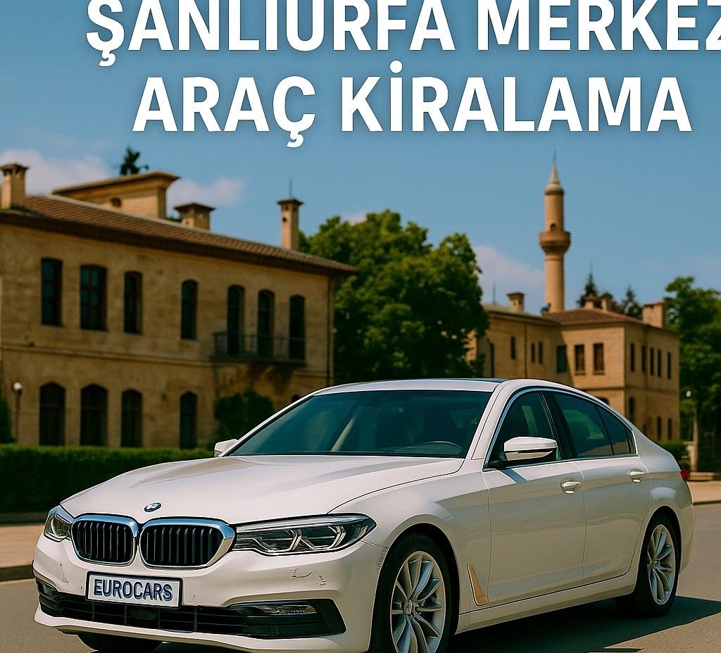Şanlıurfa'da Araç Kiralamanın 7 Avantajı: Konforlu Seyahat İçin Doğru Tercih
