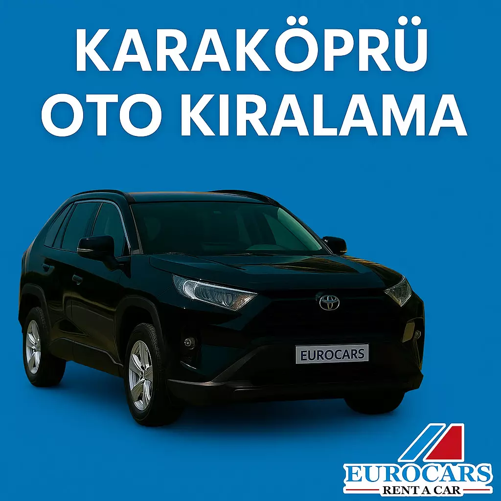 Karaköprü Oto Kiralama: Konforlu ve Güvenilir Araç Kiralama Deneyimi