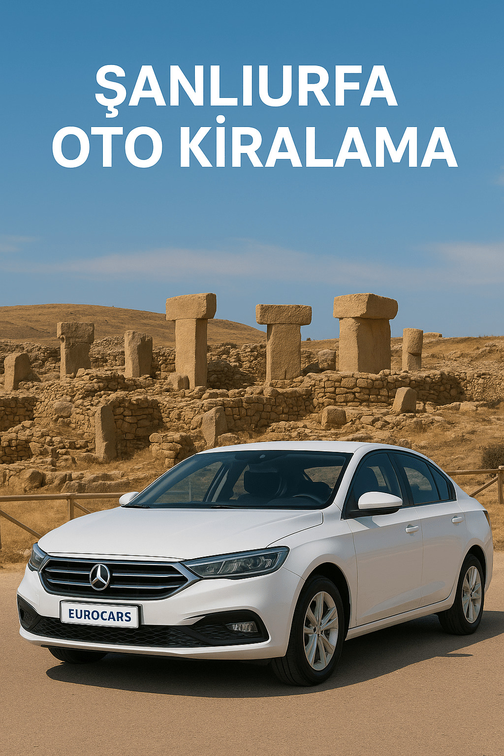 Urfa Oto Kiralama: Şanlıurfa’da Konforlu ve Güvenilir Araç Kiralama Rehberi