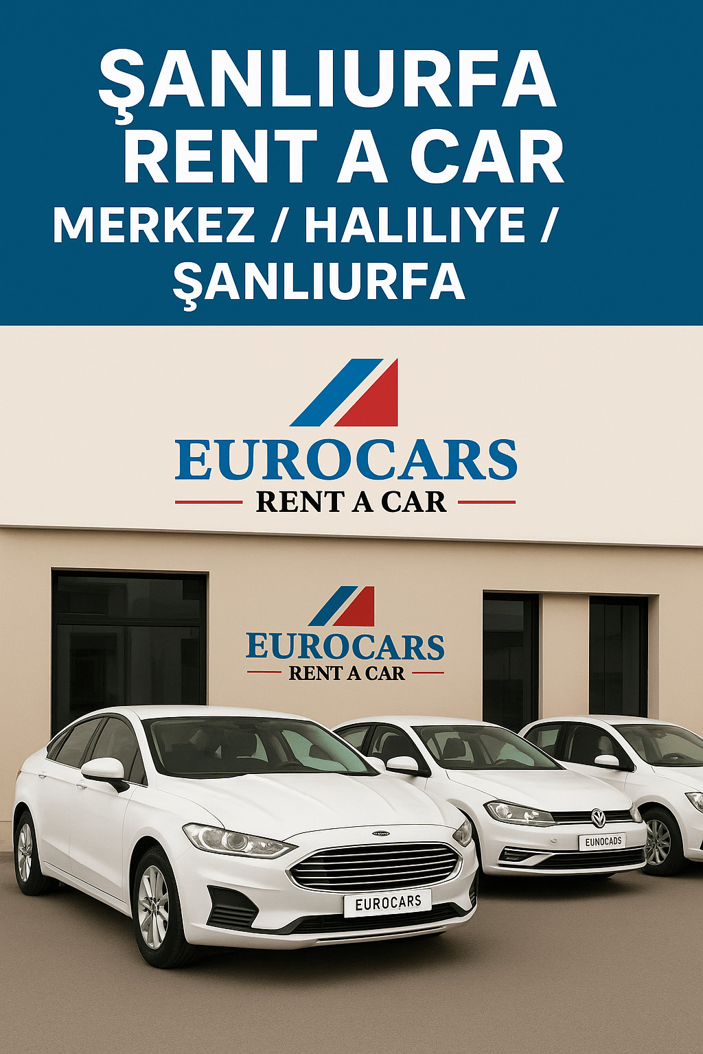 Şanlıurfa Rent A Car Merkez/Haliliye/Şanlıurfa – Konforlu ve Güvenli Araç Kiralama Rehberi