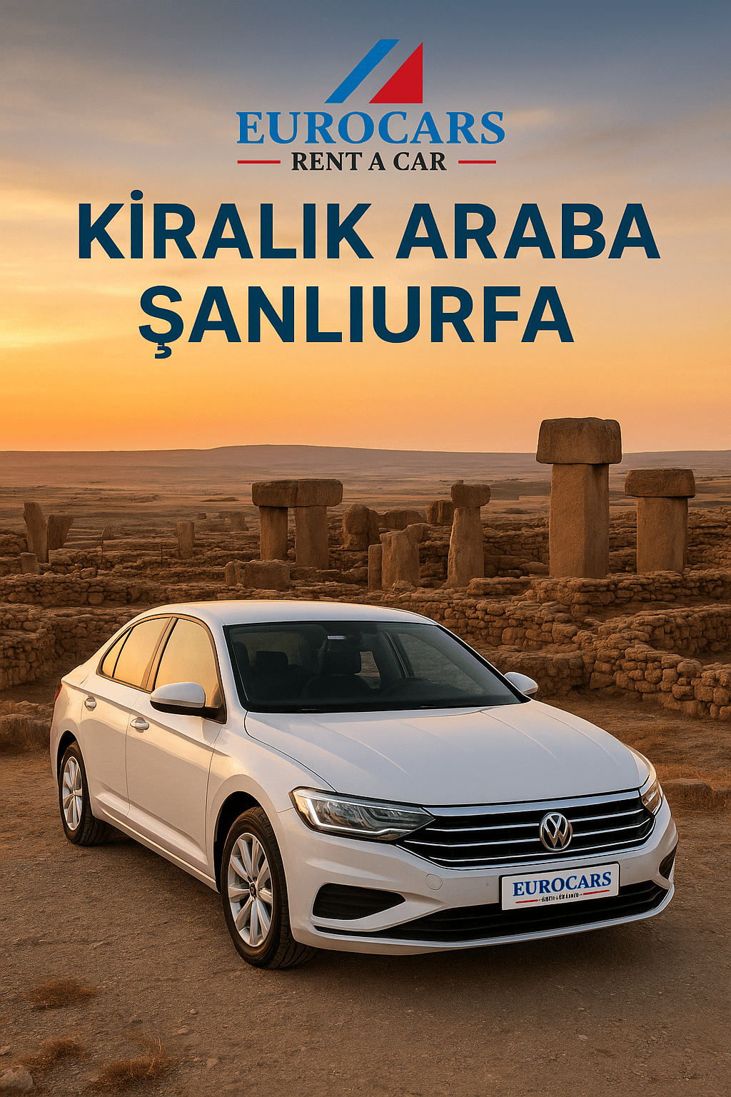 Kiralık Araba Şanlıurfa – Şehrin Tarih ve Turizm Rotasında Konforlu Ulaşım