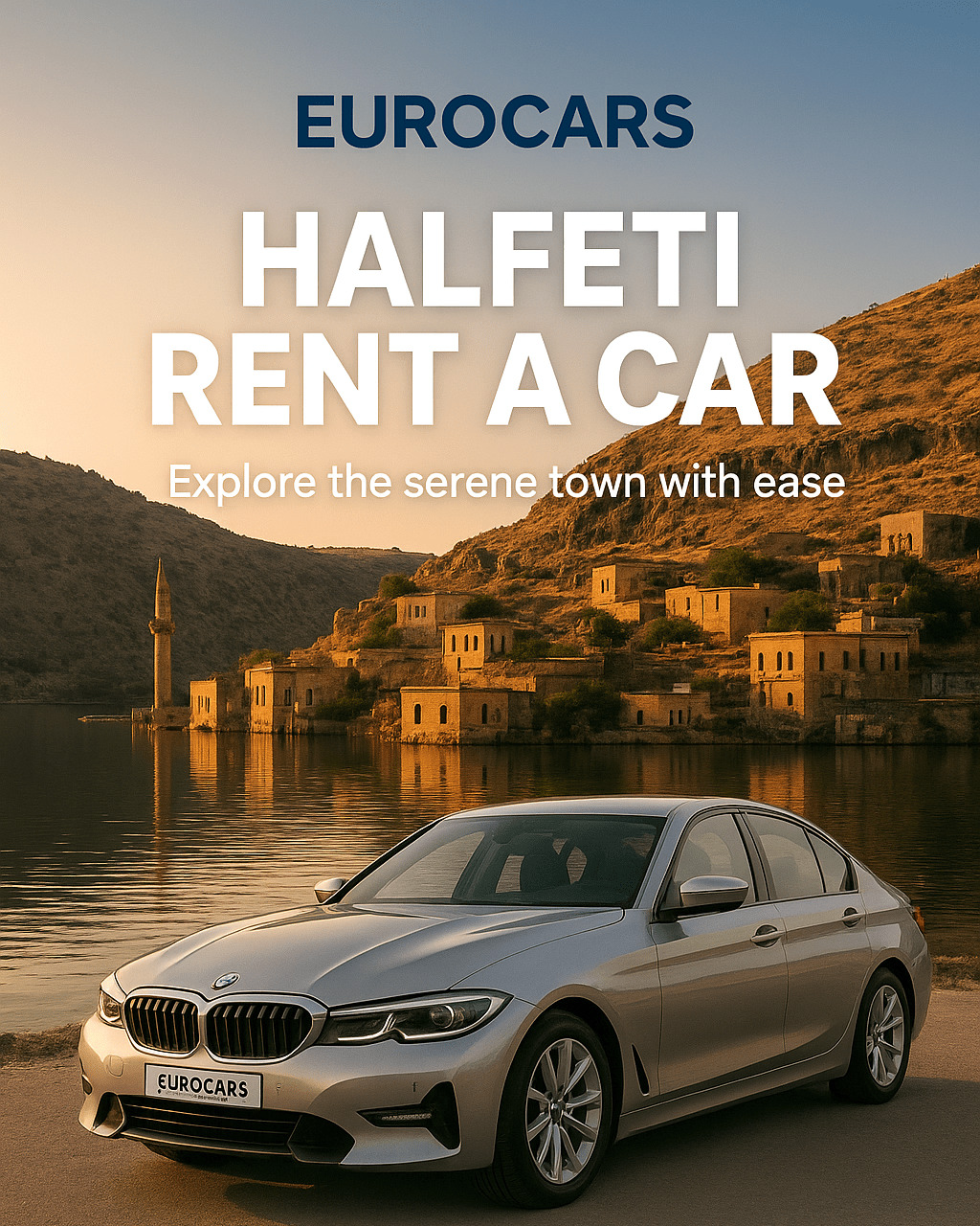 Halfeti Rent A Car – Eurocars ile Sakin Şehrin Keyfini Özgürce Keşfedin