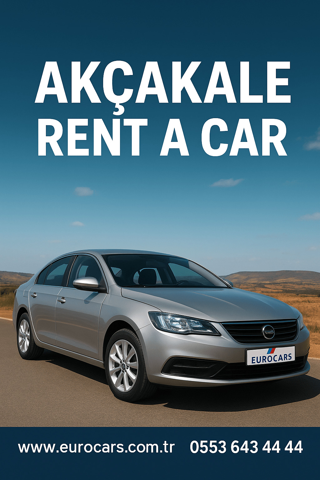 Akçakale Rent A Car – Comfortable and Reliable Car Rental Experience in the Border City