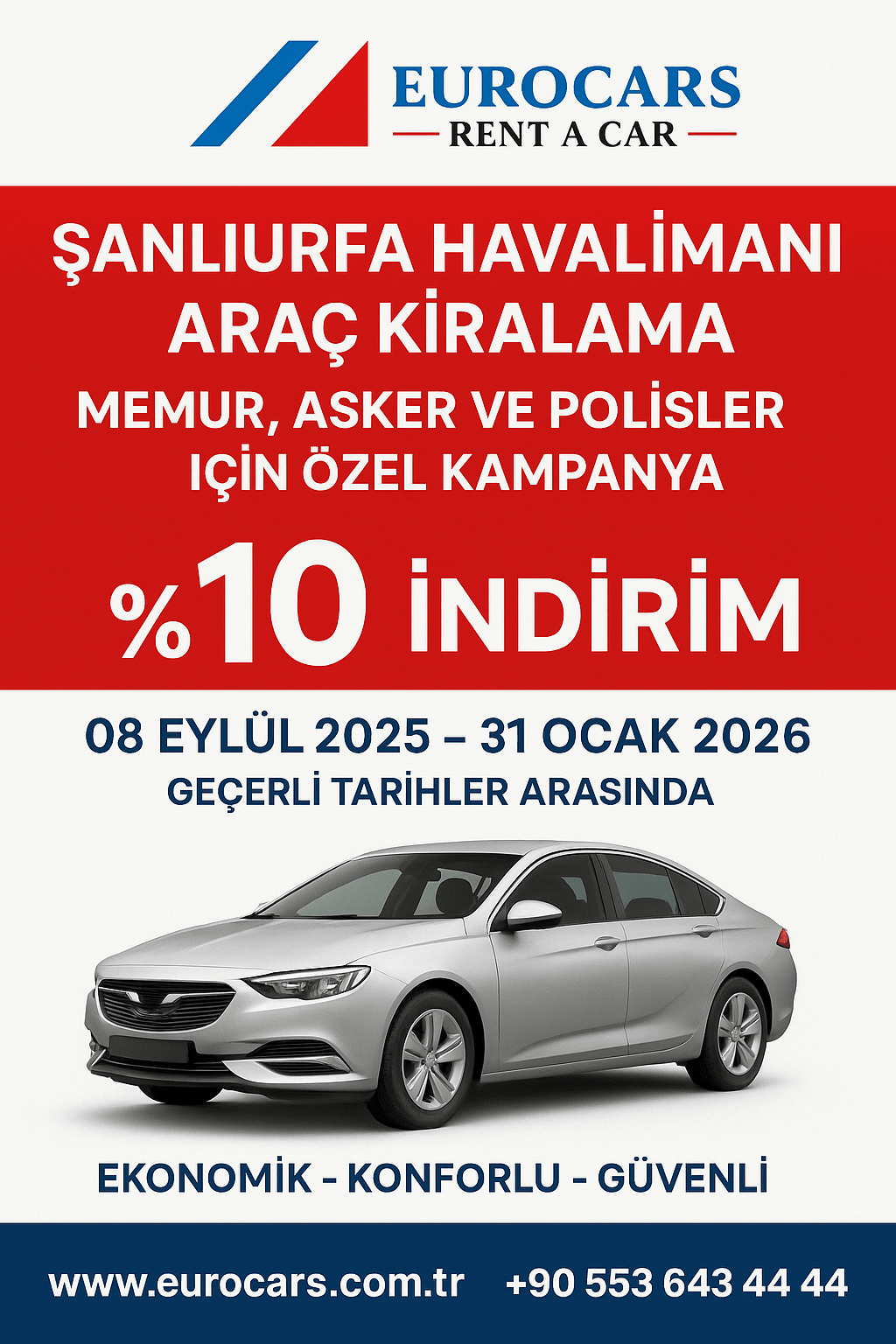 EUROCARS Rent a Car – Şanlıurfa’da Memur, Asker ve Polisler İçin Özel Araç Kiralama Kampanyası 🚗✨